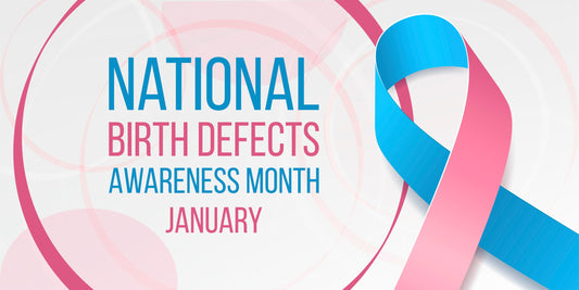 National Birth Defects Awareness and Prevention Month: Why Early Care Matters